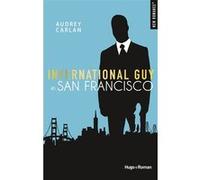 International guy - Tome 05 Audrey Carlan (Auteur)