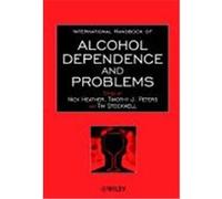 International Handbook of Alcohol Dependence and Problems Heather, Nick H. (Auteur)