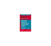 International Handbook Of Education For The Changing World Of Work
