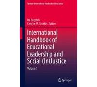 International Handbook Of Educational Leadership And Social (In)Justice