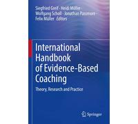 International Handbook Of Evidence-Based Coaching