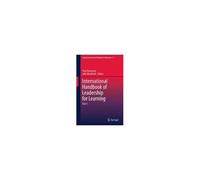 International Handbook Of Leadership For Learning