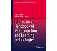 International Handbook Of Metacognition And Learning Technologies