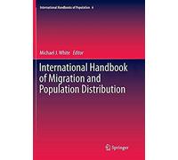 International Handbook Of Migration And Population Distribution