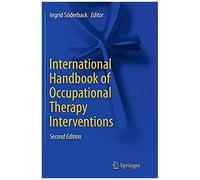 International Handbook Of Occupational Therapy Interventions
