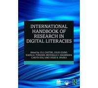 International Handbook of Research in Digital Literacies