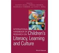 International Handbook of Research on Childrens Literacy Learning and Culture International Handbook of Research on Childrens Literacy Learning and Culture (Auteur)