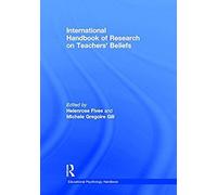International Handbook Of Research On Teachers' Beliefs