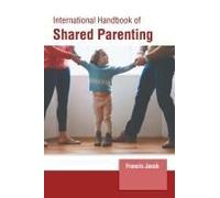 International Handbook Of Shared Parenting