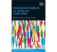 International Handbook on Ageing and Public Policy Sarah Harper, Kate Hamblin (Auteur)
