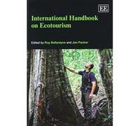 International Handbook on Ecotourism (Elgar Original Reference) - [Livre en VO] Roy Ballantyne, Jan Packer, J Packer (Auteur)