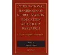 International Handbook On Globalisation, Education And Policy Research