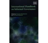 International Handbook on Informal Governance - [Livre en VO] Thomas Christiansen, Christine Neuhold (Auteur)