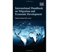 International Handbook on Migration and Economic Development (Elgar Original Reference) - [Livre en VO] Robert E B Lucas (Auteur)