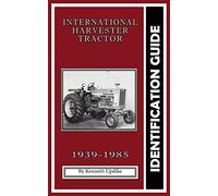 International Harvester Identification Guide: Serial Number Book