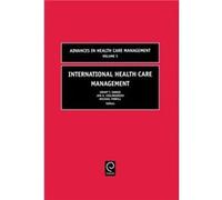 International Health Care Management by Michael F. Powell