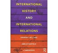 International History and International Relations by J. Simon Rofe Paperback Book Andrew Williams (Auteur)