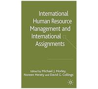 International Hrm And International Assignments
