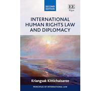 International Human Rights Law and Diplomacy