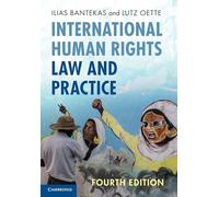 International Human Rights Law and Practice