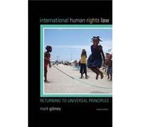 International Human Rights Law by Mark Gibney Mark Gibney, (Auteur)