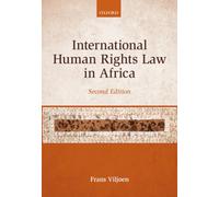 International Human Rights Law In Africa – Oxford University Press