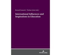 International Influences And Inspirations In Education