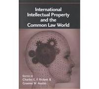 International Intellectual Property and the Common Law World