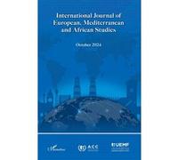 International Journal of European, Mediterranean and African Studies: October 2024 Volume 1 Number 1