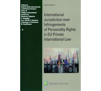 International Jurisdiction over Infringements of Personality Rights in EU Private International Law