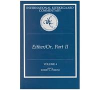 International Kierkegaard Commentary Volume 4
