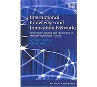 International Knowledge and Innovation Networks, New Horizons in Regional Science series Riccardo Cappellin, Rudiger Wink (Auteur)