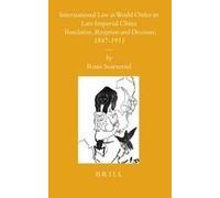 International Law As World Order In Late Imperial China