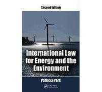 International Law For Energy And The Environment
