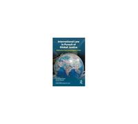 International Law In Pursuit Of Global Justice