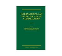 International Law In The New Age Of Globalization