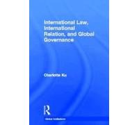 International Law, International Relations And Global Governance