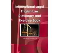 International Legal English Law Dictionary And Exercise Book
