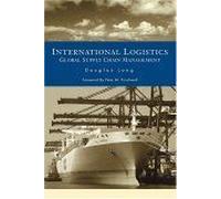 International Logistics: Global Supply Chain Management