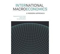 International Macroeconomics: A Modern Approach – Princeton University Press