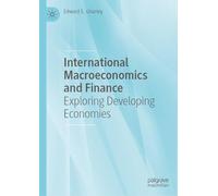 International Macroeconomics and Finance: Exploring Developing Economies