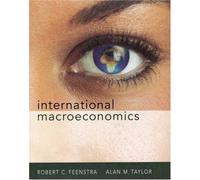 International Macroeconomics by Robert C. Feenstra (2007-12-20)