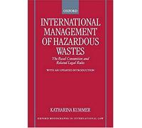International Management Of Hazardous Wastes