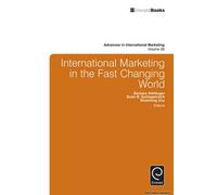 International Marketing in the Fast Changing World International Marketing in the Fast Changing World (Auteur)