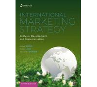 International Marketing Strategy: Analysis, Development And Implementation