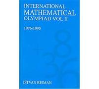 International Mathematics Olympiad, 1976-1990 Istvan Reiman (Auteur)