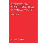 International Mathematics Olympiad Istvan Reiman (Auteur)