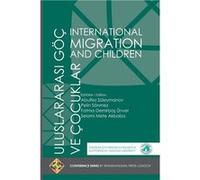 INTERNATIONAL MIGRATION AND CHILDREN ULUSLARARASI G VE OCUKLAR - Abulfez Suleymanov - Lulu Press Inc. - Livre en Anglais Abulfez SuleymanovAbulfez Suleymanov (Auteur)