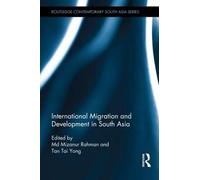 International Migration And Development In South Asia