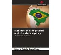 International Migration And The State Agency